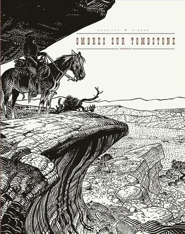 Blueberry Tome 25 : Ombres sur Tombstone