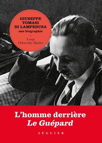 Giuseppe Tomasi di Lampedusa. Une biographie