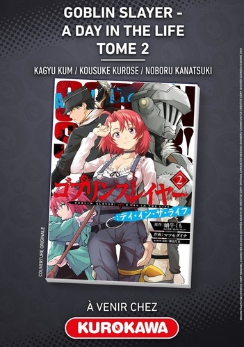 Goblin Slayer : A day in the life Tome 2