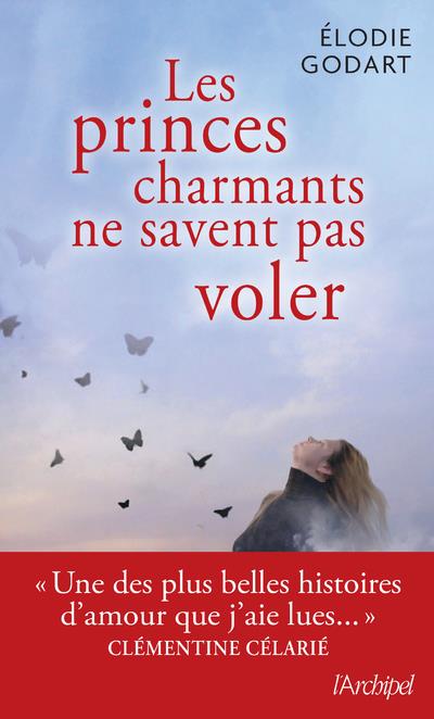 Les princes charmants ne savent pas voler