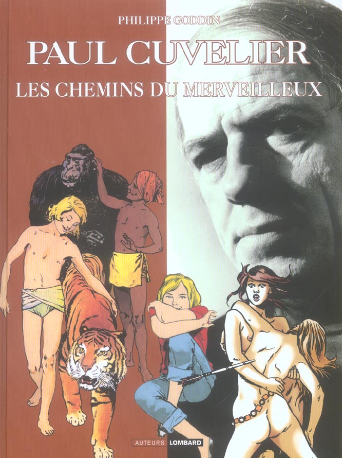 Paul Cuvelier. Les chemins du merveilleux