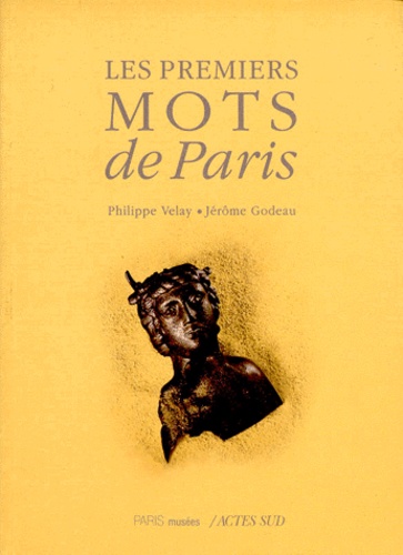 Les premiers mots de Paris