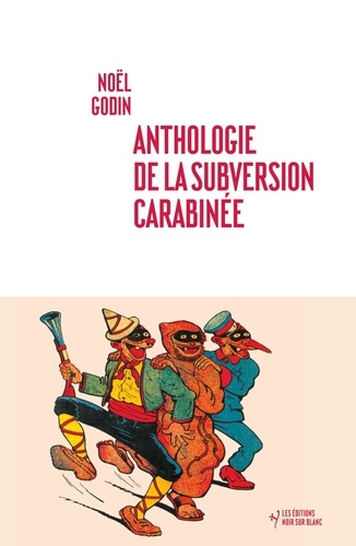 Anthologie de la subversion carabinée