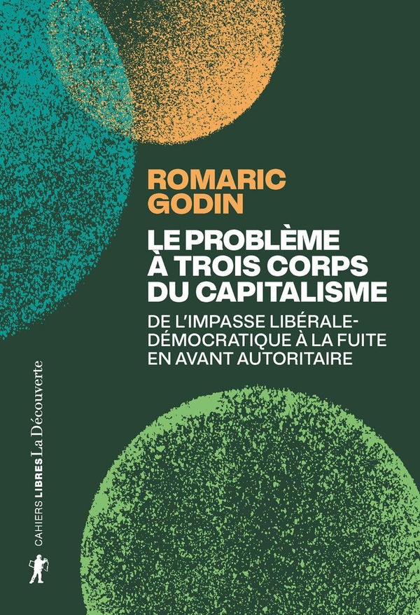 Le problème à trois corps du capitalisme. Sur la gestion autoritaire du désastre (et les moyens de l