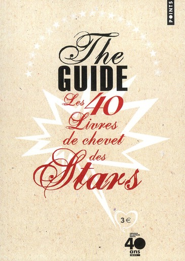 The guide. Les 40 livres de chevet des stars