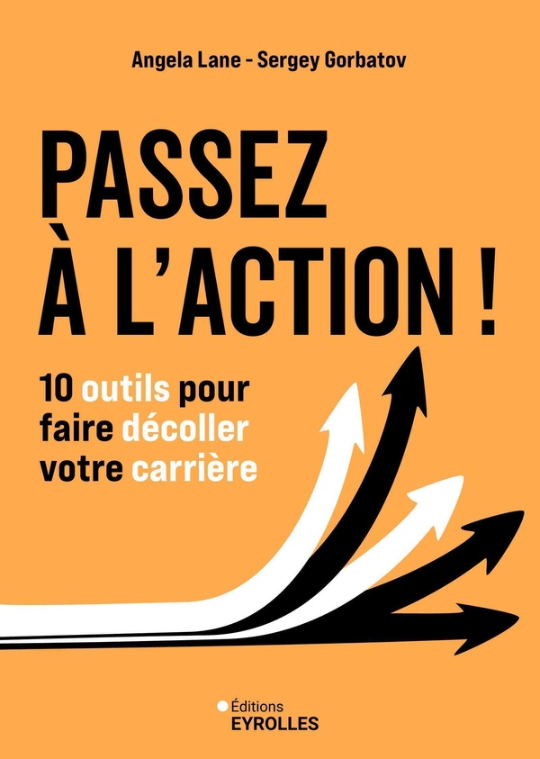 Passez à l'action ! 10 outils pour faire décoller votre carrière