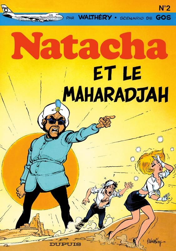 Natacha Tome 2 : Natacha et le Maharadjah
