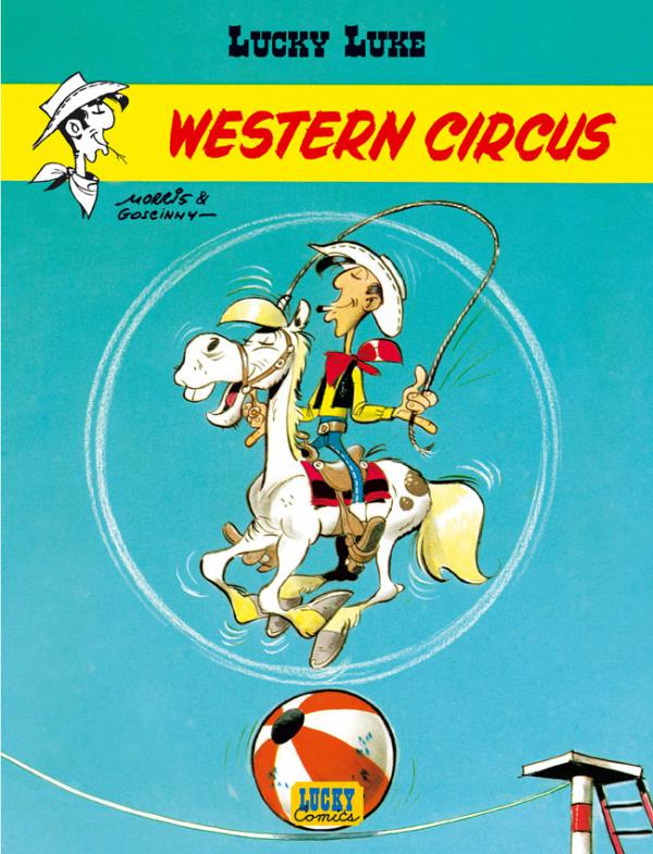 Lucky Luke Tome 5 : Western Circus