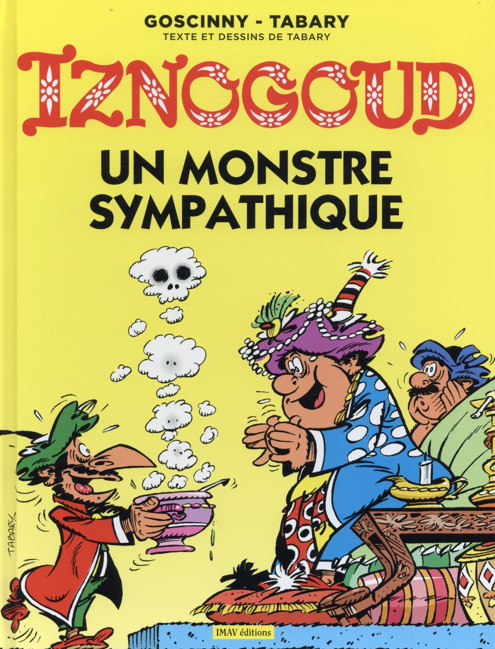 Iznogoud Tome 26 : Un monstre sympathique