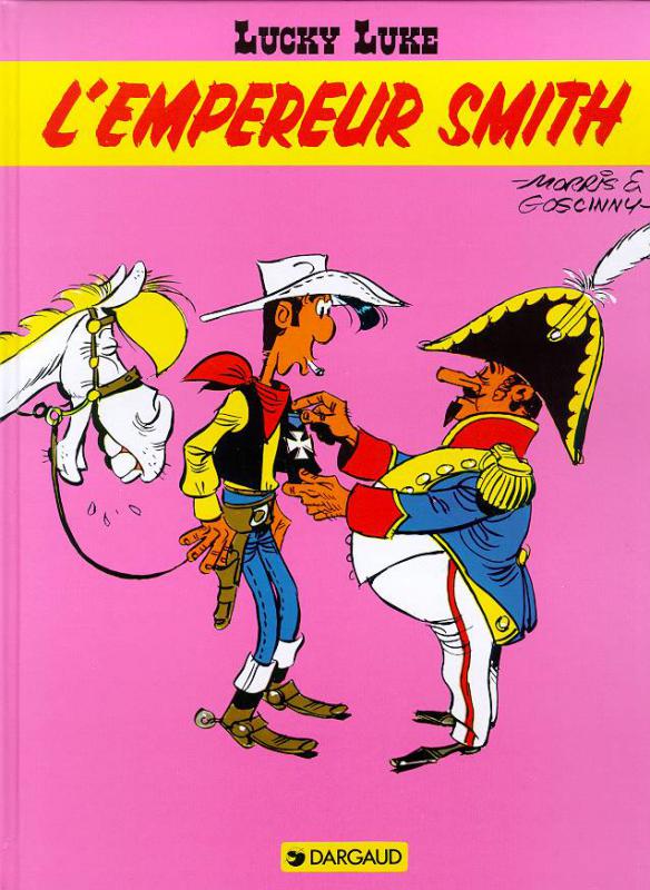 Lucky Luke Tome 13 : L'empereur Smith
