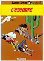 Lucky Luke Tome 28 : L'escorte