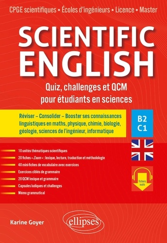 Scientific English. Quiz, challenges et QCM pour étudiants en sciences B2-C1