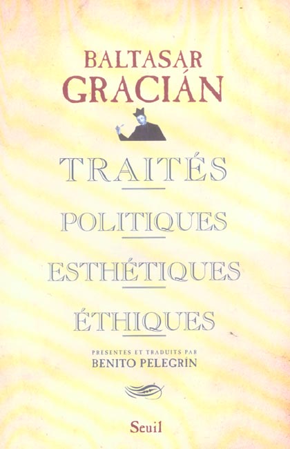 Traités politiques, esthétiques, éthiques