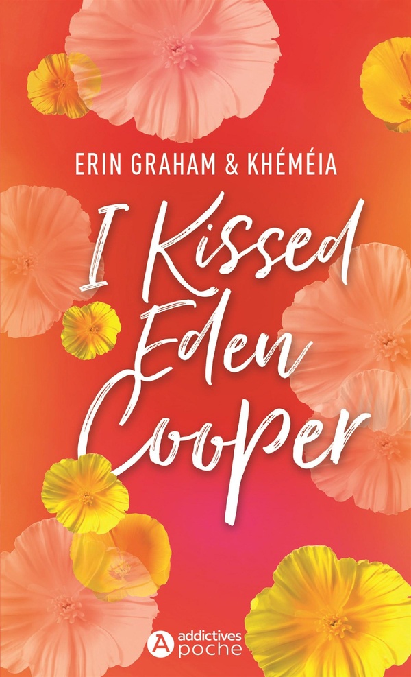 I Kissed Eden Cooper