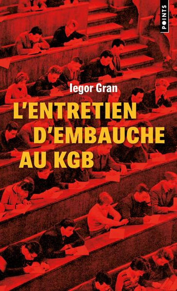 L'entretien d'embauche au KGB