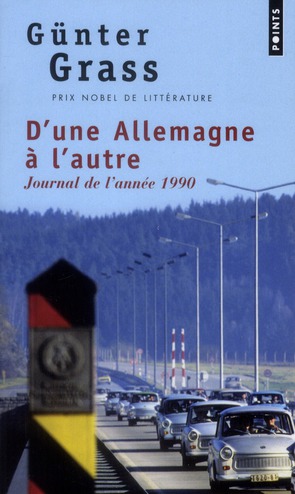 D'une Allemagne à l'autre. Journal de l'année 1990