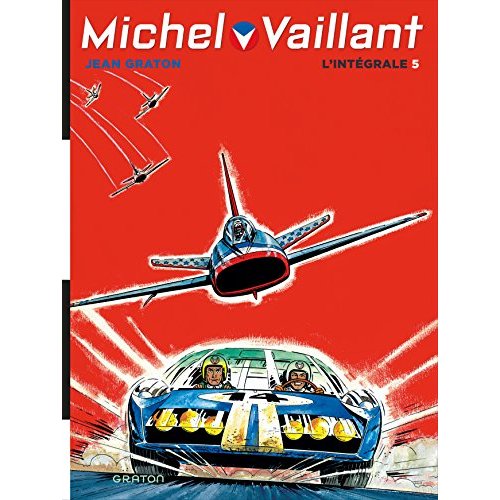 Michel Vaillant l'Intégrale Tome 5
