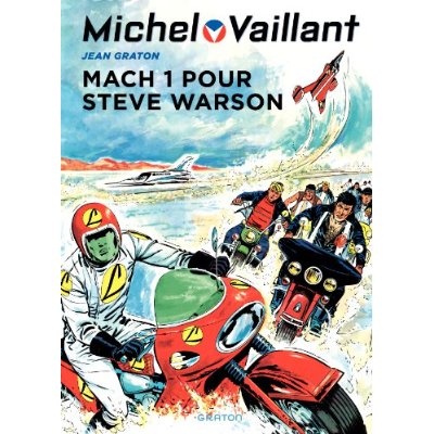 Michel Vaillant Tome 14 : Mach 1 pour Steve Warson
