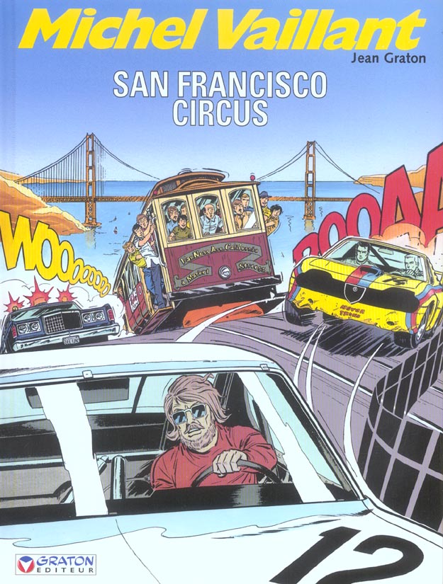 Michel Vaillant Tome 29 : San Francisco Circus