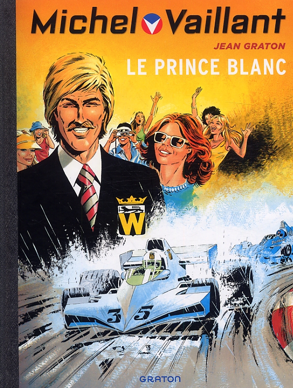 Michel Vaillant Tome 30 : Le prince blanc