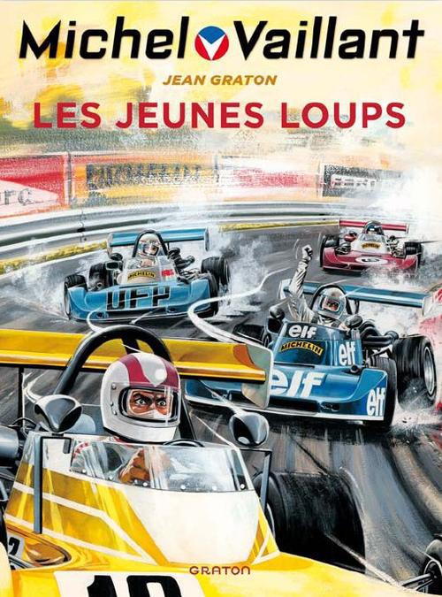 Michel Vaillant Tome 31 : Les jeunes loups