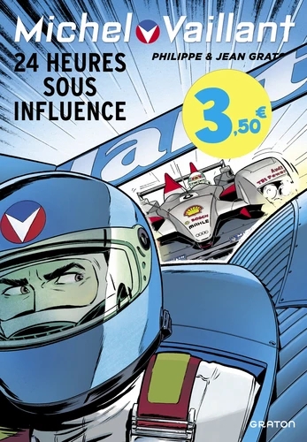 Michel Vaillant Tome 70 : 24 heures sous influence. Opé l'été BD 2023