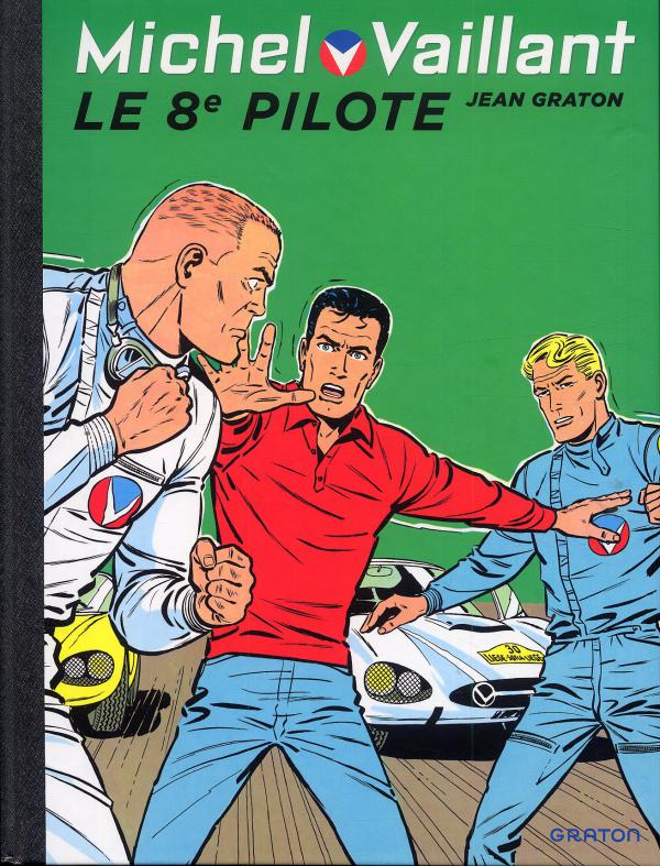 Michel Vaillant Tome 8 : Le 8e pilote