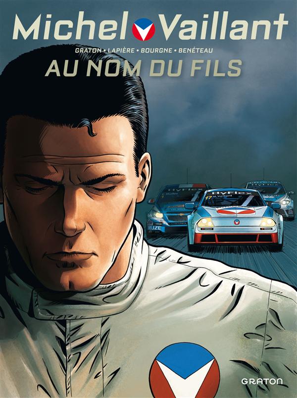 Michel Vaillant : Nouvelle Saison Tome 1 : Au nom du fils