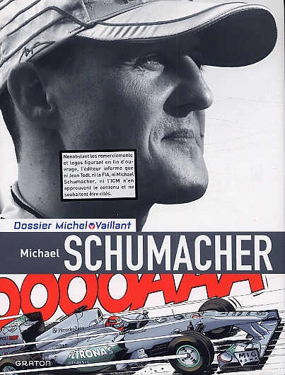 Michael Schumacher. Edition de luxe