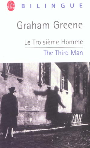 Le Troisième Homme. Edition bilingue français-anglais