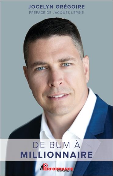 De bum à millionnaire