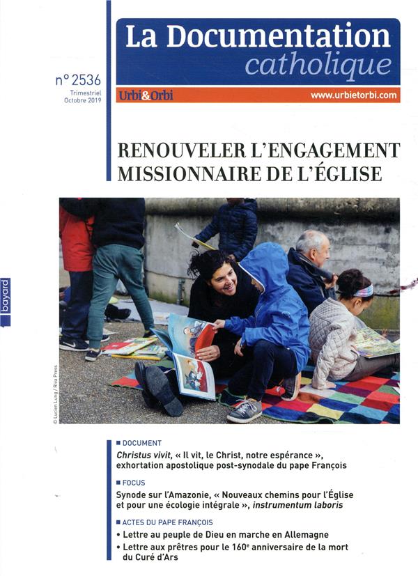 La documentation catholique N° 2536, Octobre 2019 : Renouveler l'engagement missionnaire de l'Eglise