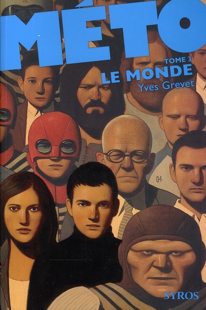 Méto Tome 3 : Le monde