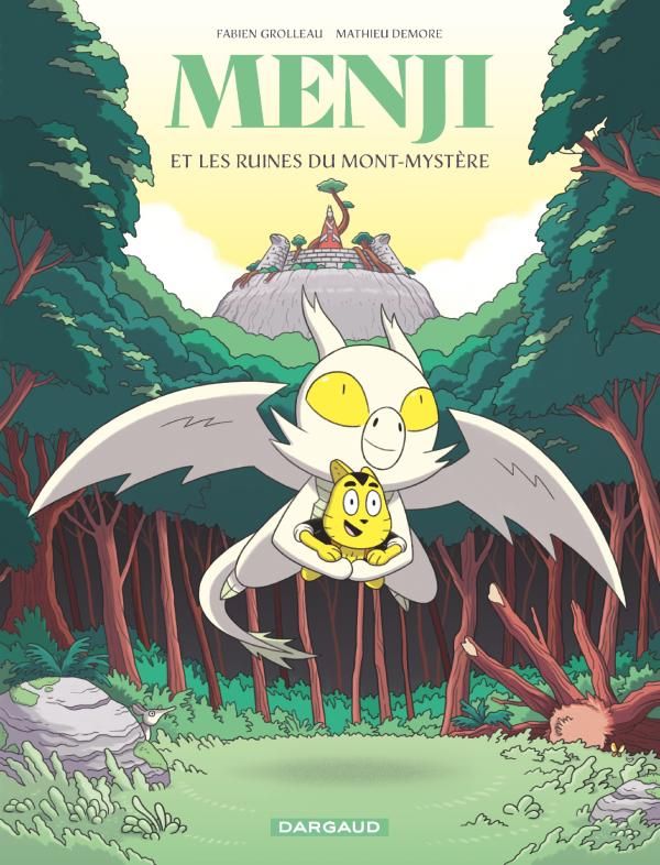 Menji Tome 2 : Menji et les ruines du Mont-Mystère