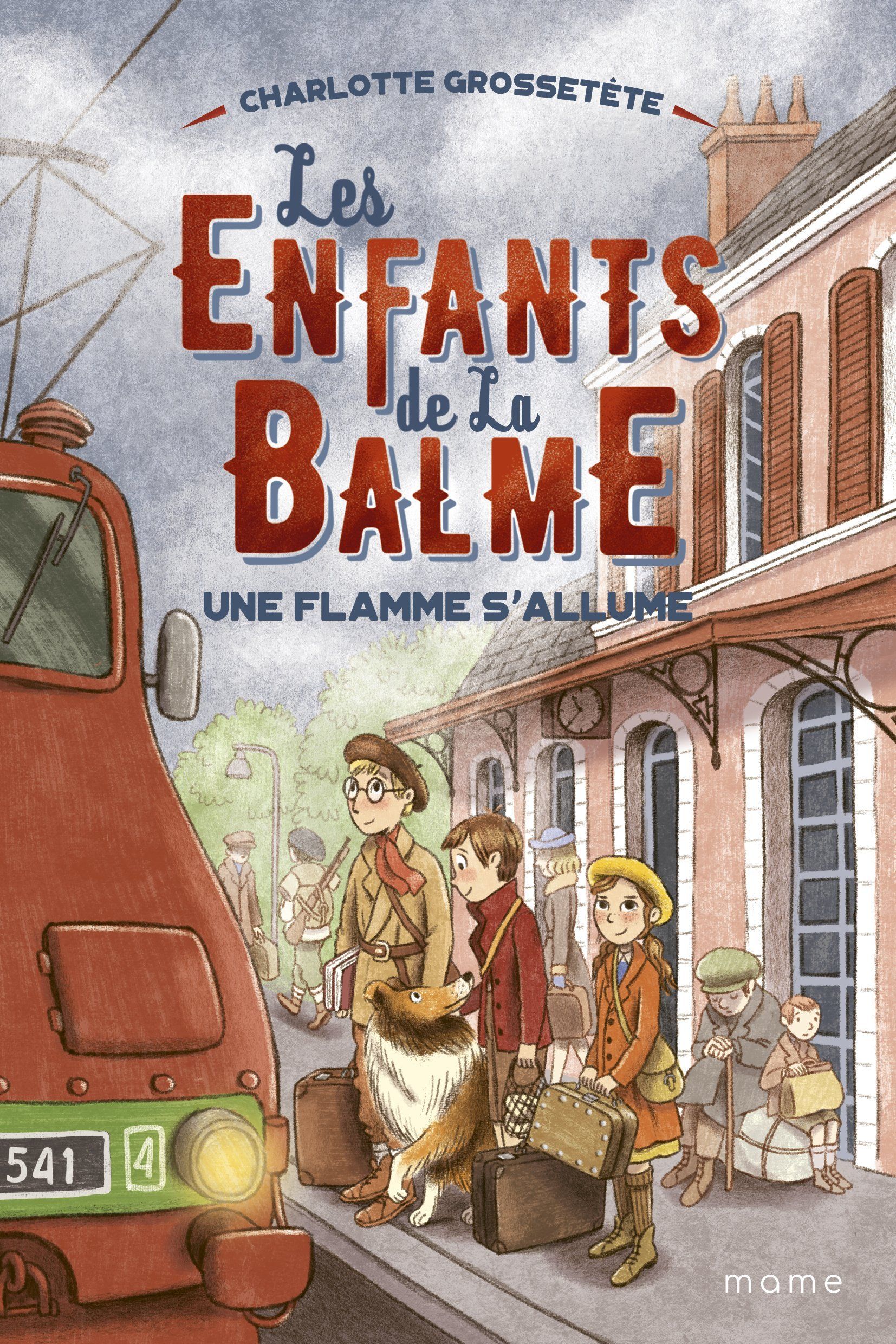Les enfants de la Balme Tome 2 : Une flamme s'allume