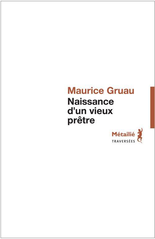 Naissance d'un vieux prêtre
