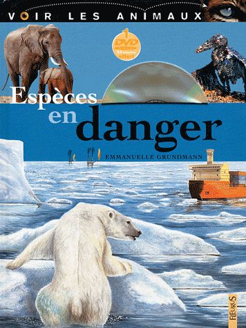 Espèces en danger. Avec 2 DVD