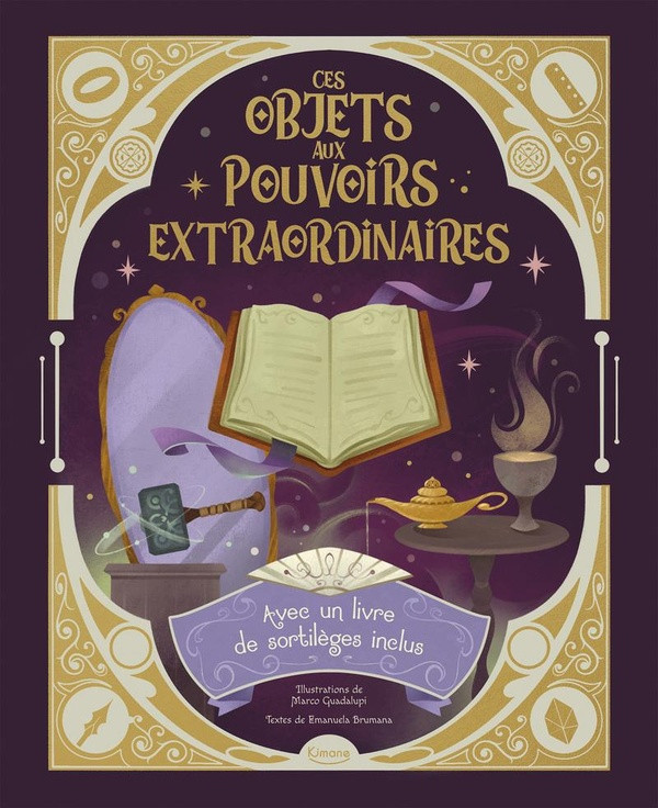 Ces objets aux pouvoirs extraordinaires. Avec une livre de sortilèges inclus