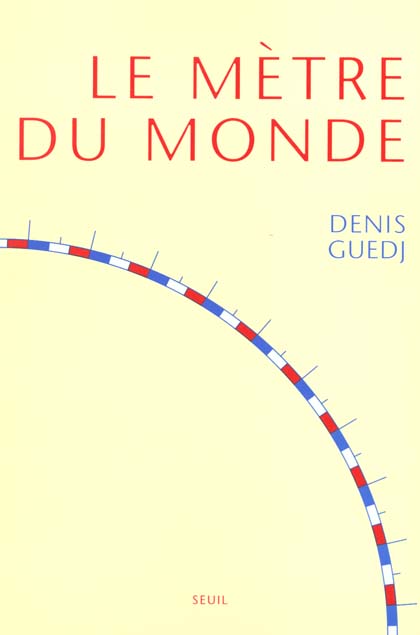 Le mètre du monde