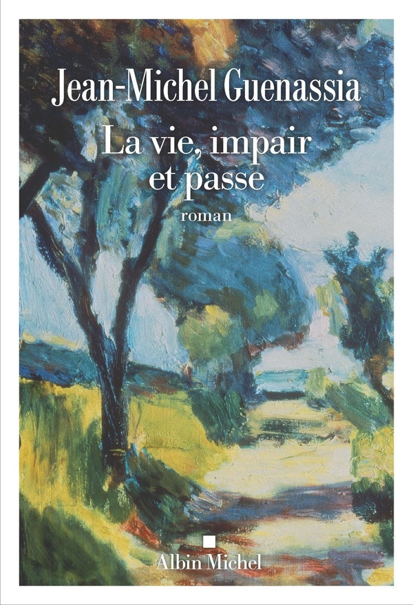 La vie, impair et passe