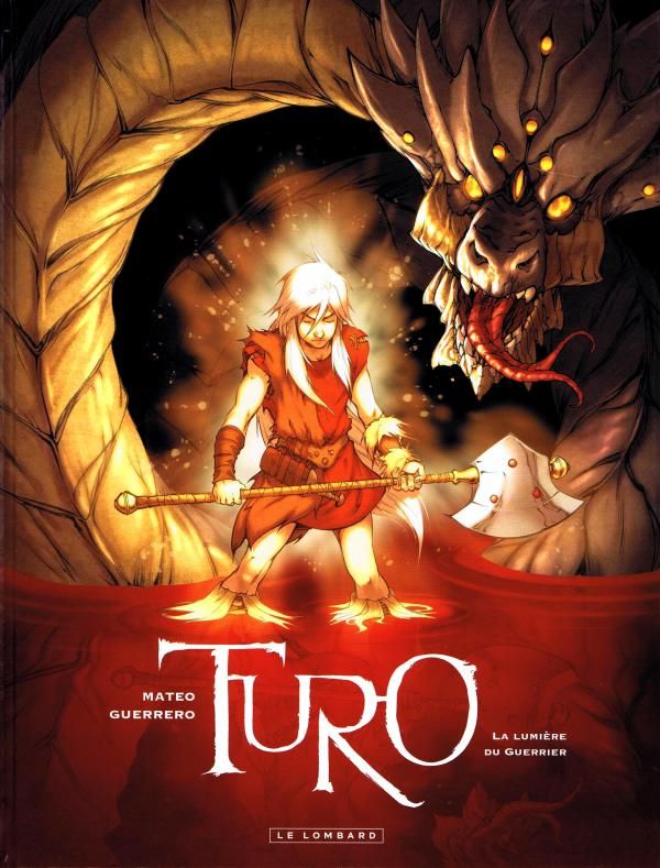 Turo Tome 3 : La lumière du guerrier