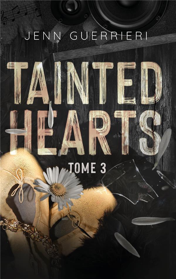 Tainted Hearts Tome 3