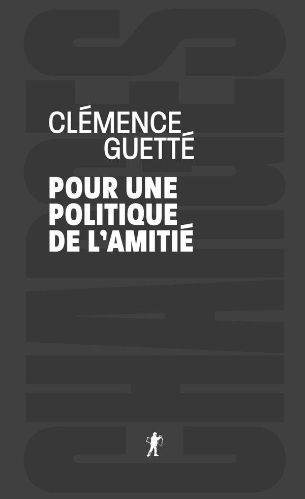 Pour une politique de l'amitié