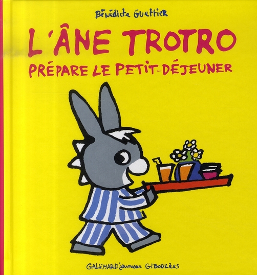 L'Ane Trotro : L'âne Trotro prépare le petit déjeuner