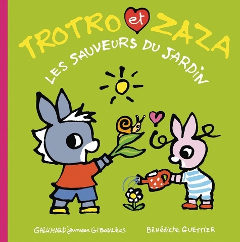 Trotro et Zaza : Trotro et Zaza sauveurs du jardin