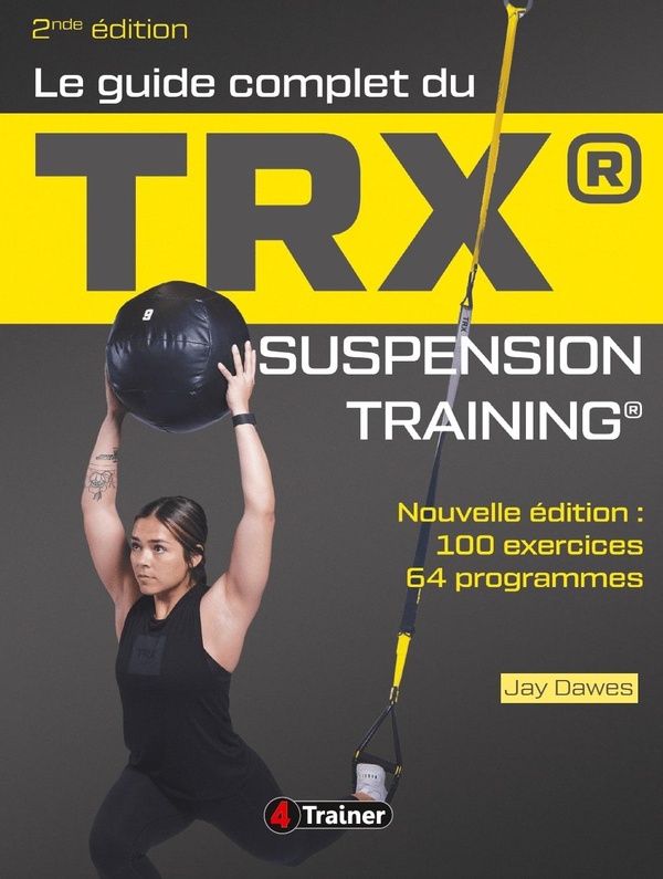 GUIDE COMPLET TRX SUSPENSION T
