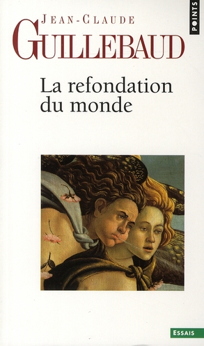 La refondation du monde