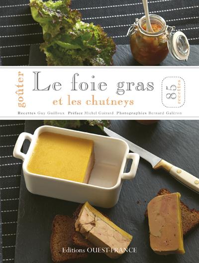 Le foie gras et les chutneys