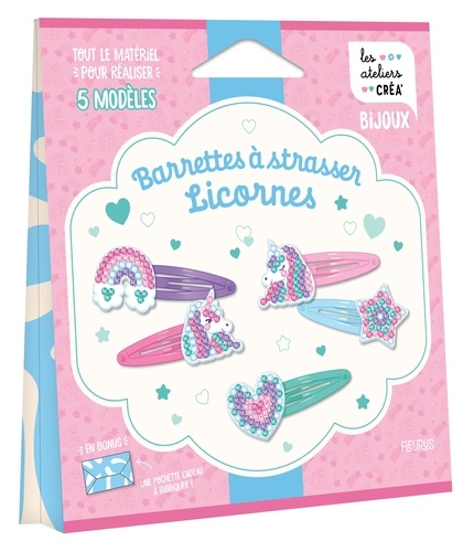 Barrettes à strasser licornes. Tout le matériel pour réaliser 5 modèles