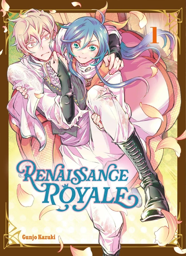 Renaissance royale Tome 1